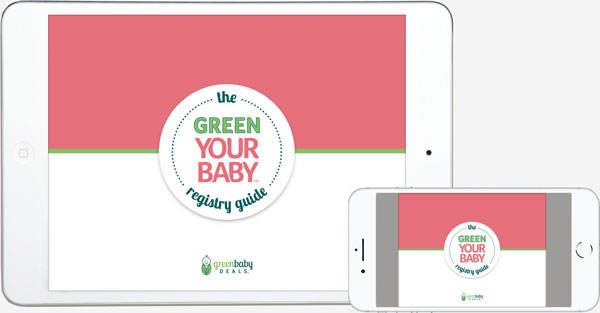 Green Your Baby Registry Guide