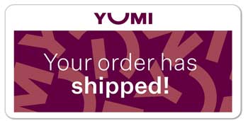 yumi your order has shipped
